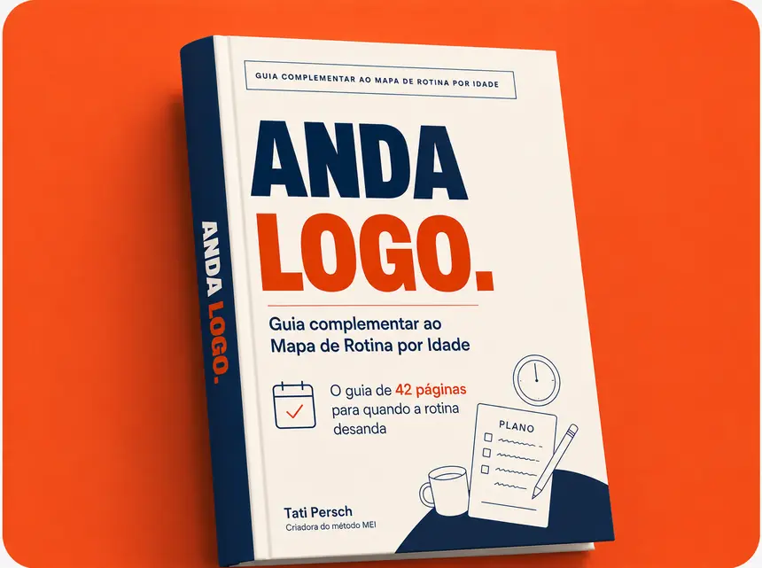 Capa do guia b&ocirc;nus ANDA LOGO., guia complementar ao Mapa de Rotina por Idade
